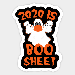 2020 Is Boo Sheet Halloween Ghost Wear Mask T-Shirt Sticker